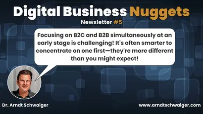 Episode #05: Focusing on B2C and B2B simultaneously at an early stage is challenging! It's often smarter to concentrate on one first—they're more different than you might expect!